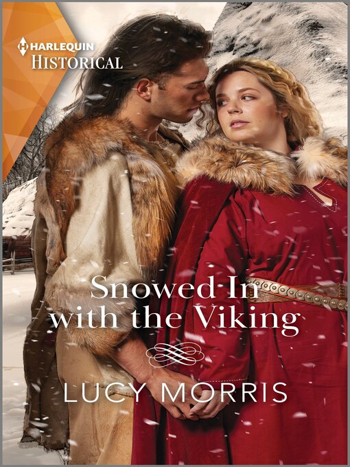 Title details for Snowed In with the Viking by Lucy Morris - Available